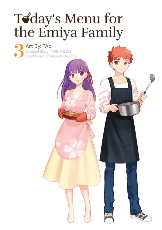 Today's Menu for the Emiya Family Volume 3