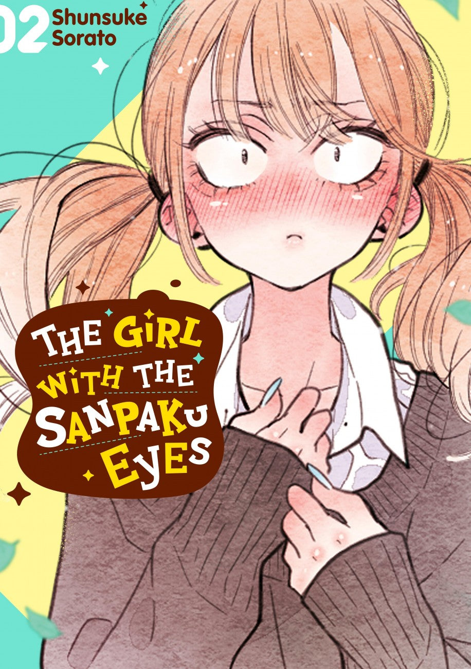 The Girl with the Sanpaku Eyes Volume 2