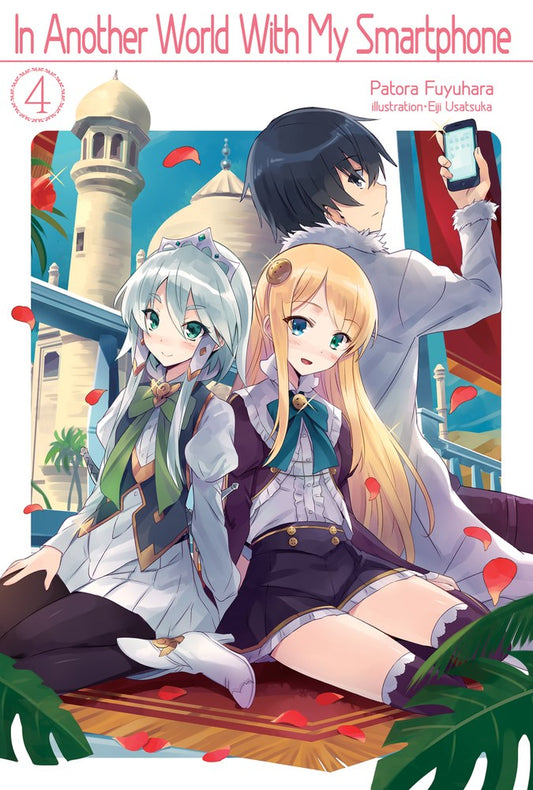 In Another World With My Smartphone Volume 4 (Light novel)