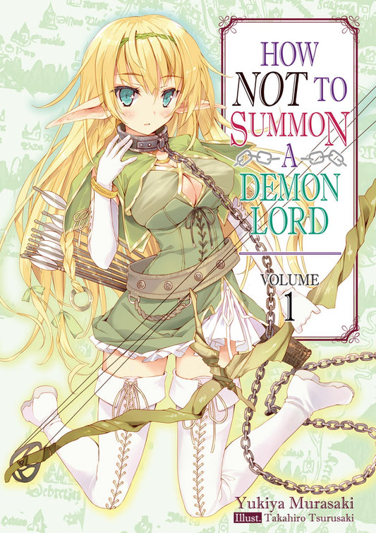 How NOT to Summon a Demon Lord Volume 1 (Light novel)