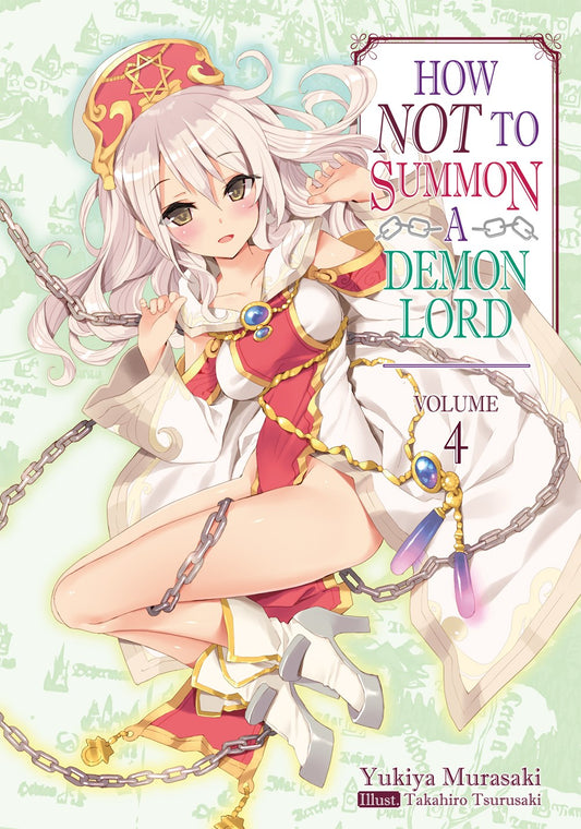 How NOT to Summon a Demon Lord Volume 4 (Light novel)