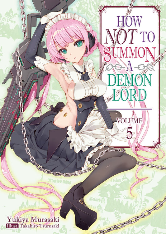 How NOT to Summon a Demon Lord Volume 5 (Light novel)