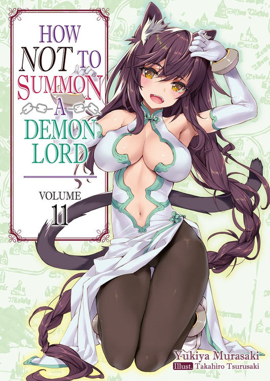 How NOT to Summon a Demon Lord Volume 11 (Light novel)