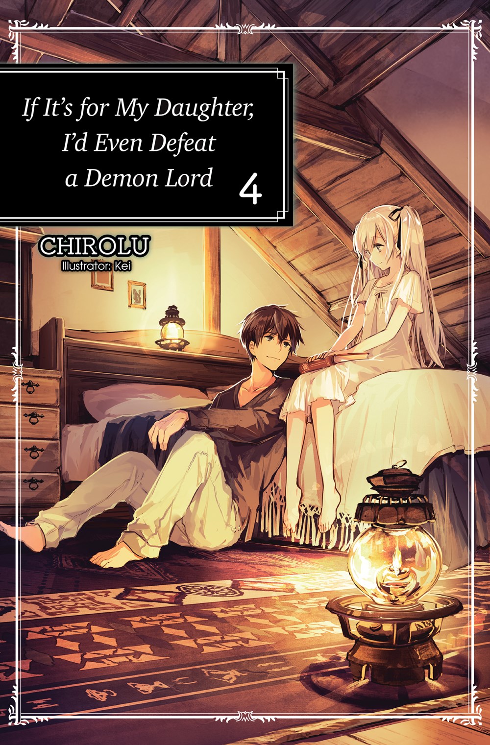 If It's for My Daughter, I'd Even Defeat a Demon Lord Volume 4 (Light novel)