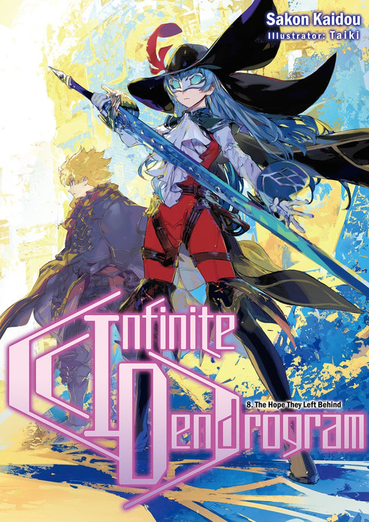 Infinite Dendrogram Volume 8 (Light novel)