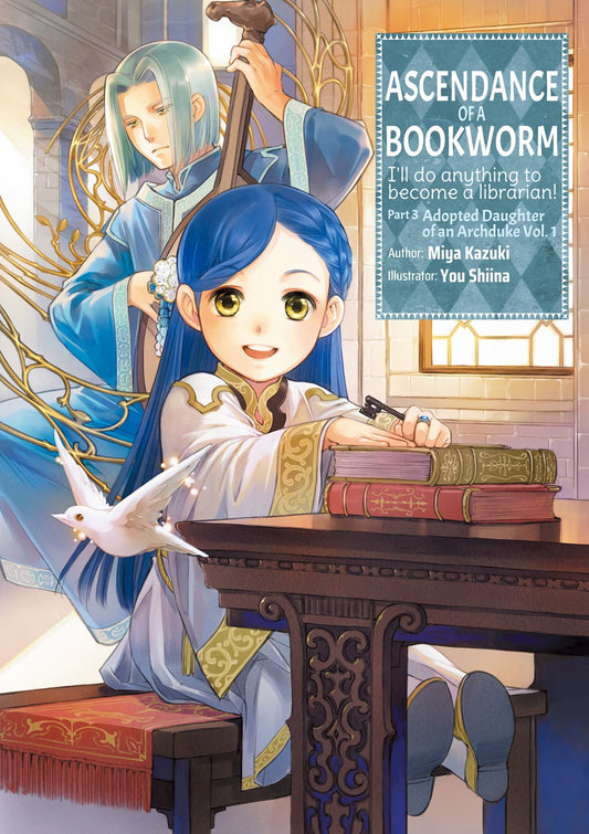 Ascendance of a Bookworm Part 3 Volume 1 (Light novel)