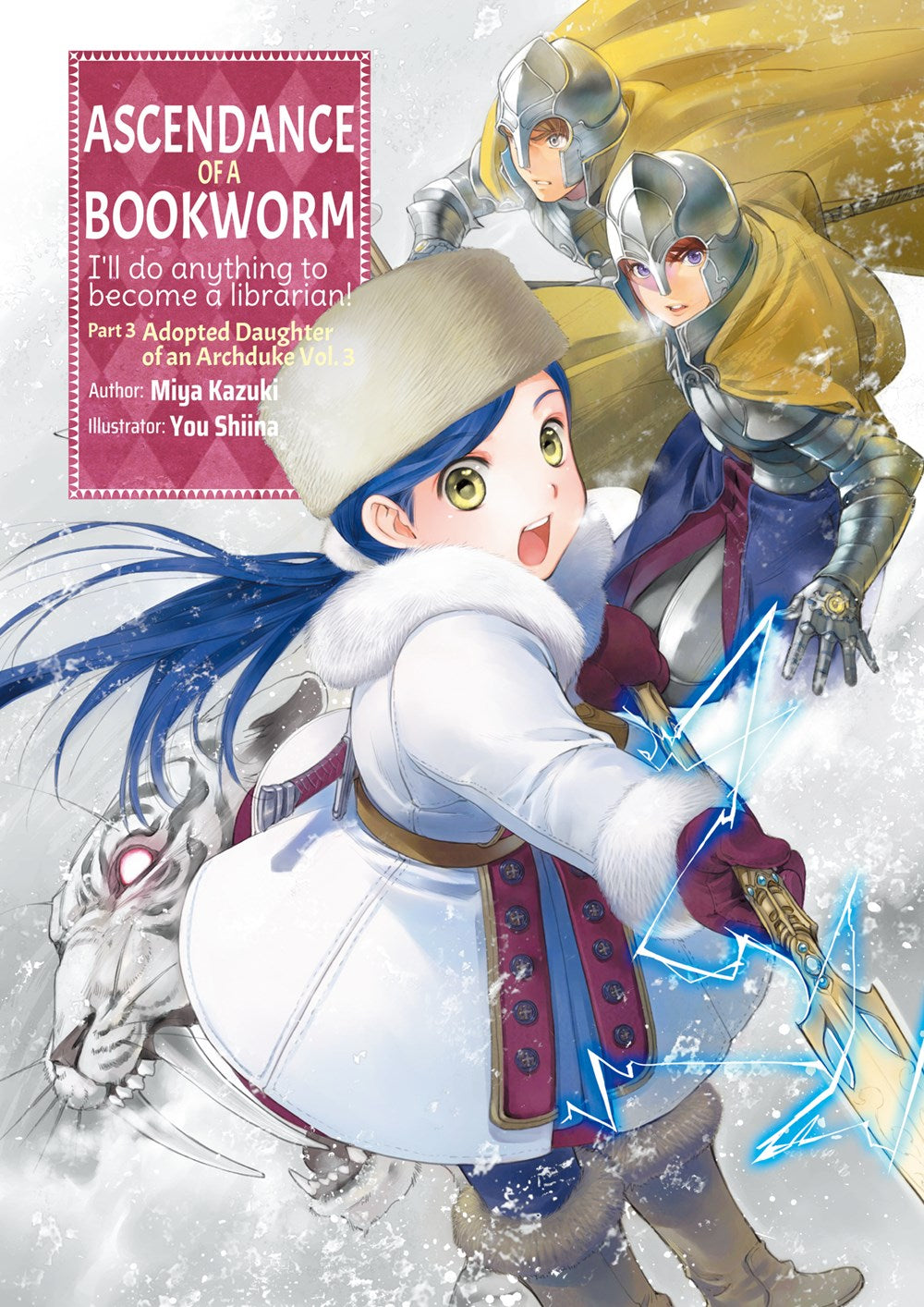 Ascendance of a Bookworm Part 3 Volume 3 (Light novel)