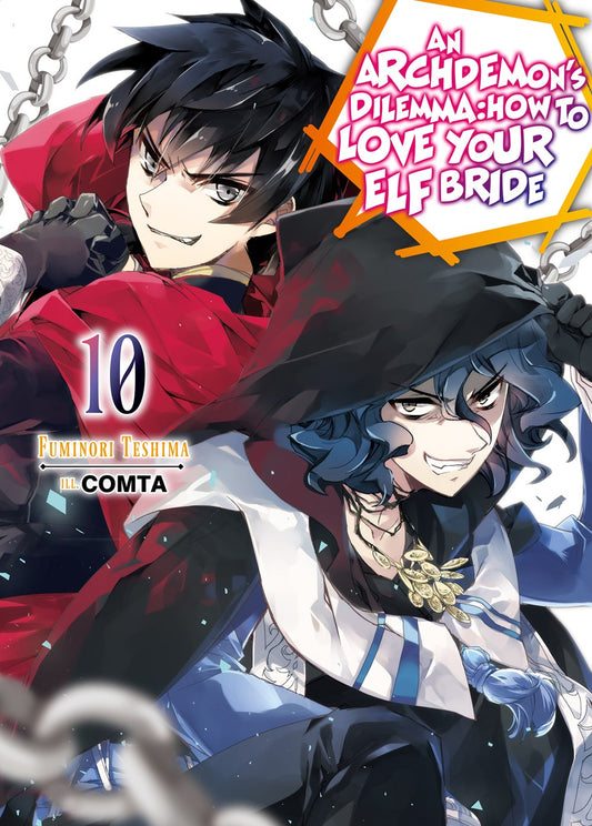 Archdemon's Dilemma: How to Love Your Elf Bride Volume 10