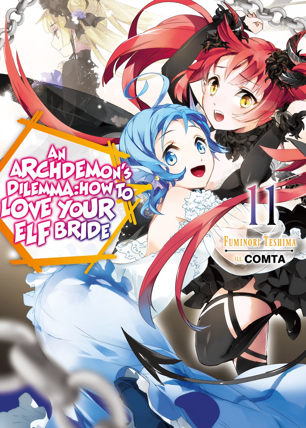 Archdemon's Dilemma: How to Love Your Elf Bride Volume 11