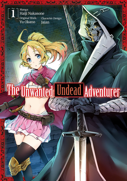 Unwanted Undead Adventurer Volume 1 (Manga)