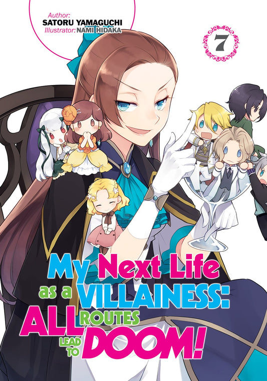 My Next Life as a Villainess: All Routes Lead to Doom! Volume 7 (Light novel)