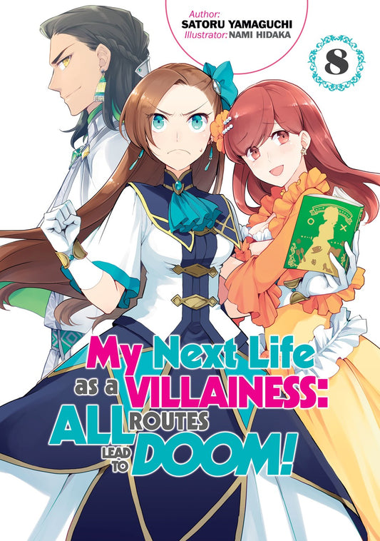 My Next Life as a Villainess: All Routes Lead to Doom! Volume 8 (Light novel)