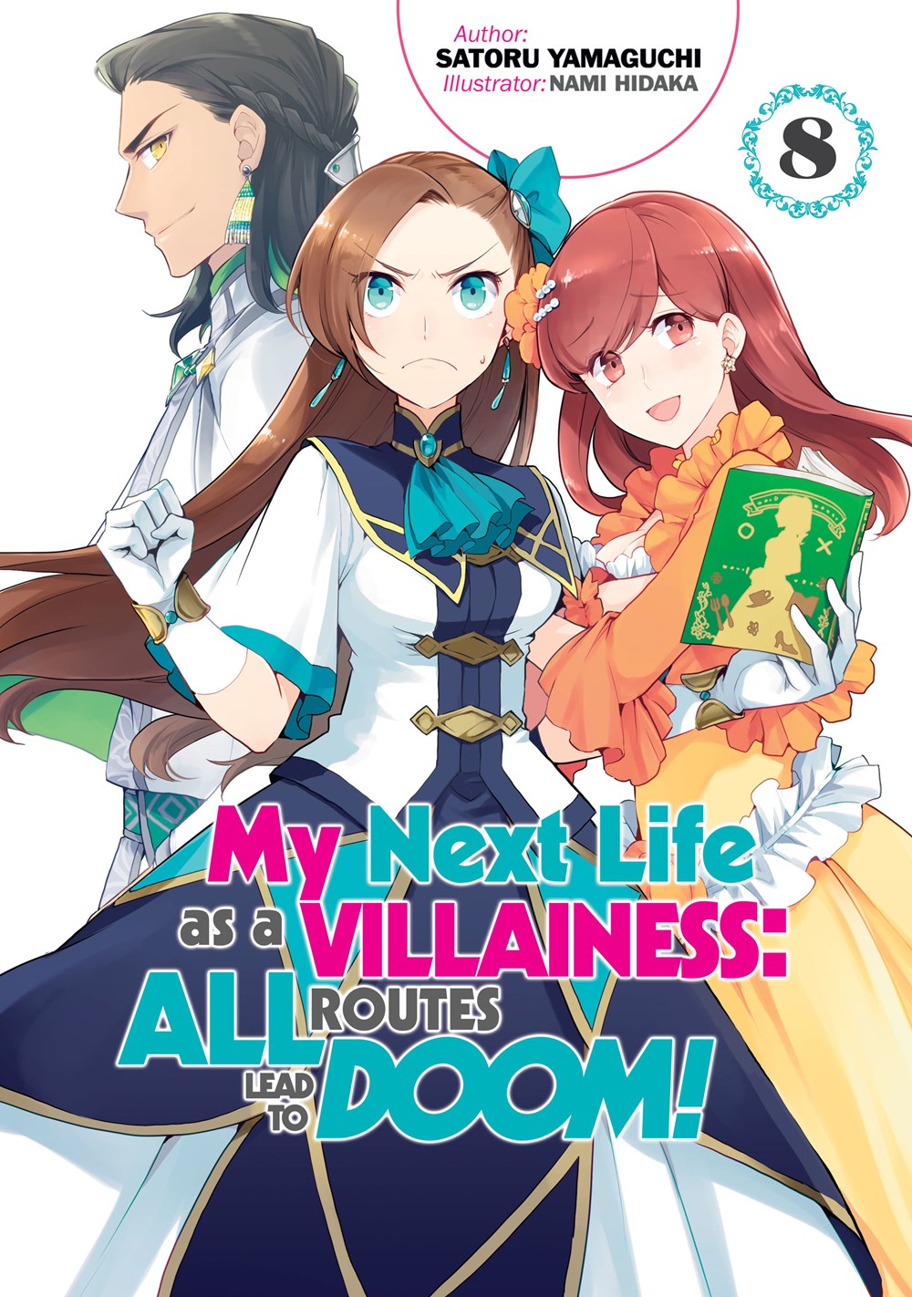 My Next Life as a Villainess: All Routes Lead to Doom! Volume 8 (Light