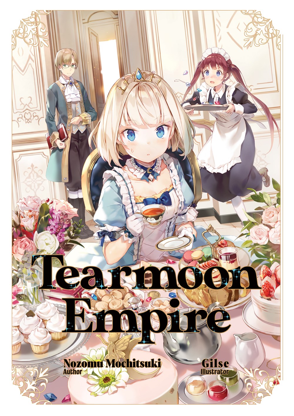 Tearmoon Empire Volume 1 (Light novel)